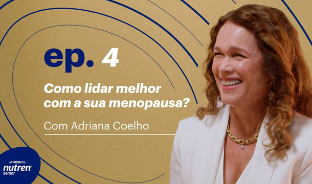 Episódio 4 Com Adriana Coelho